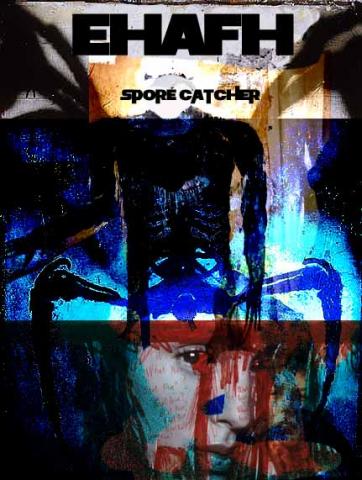 Ehafh - Spore Catcher
